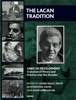 Lacan Tradition  9781780491516 Front Cover