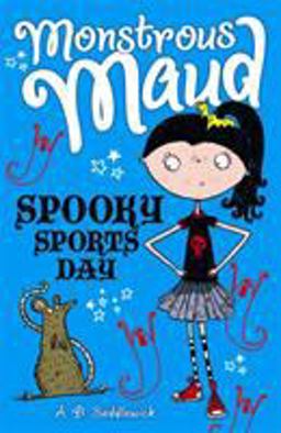 Monstrous Maud: Spooky Sports Day