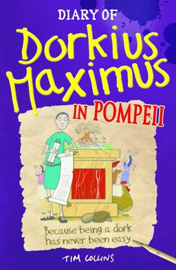 Diary of Dorkius Maximus in Pompeii