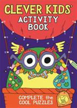 The Clever Kids' Activity Book