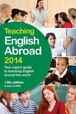 Teaching English Abroad 2014 Teaching English Abroad 2014