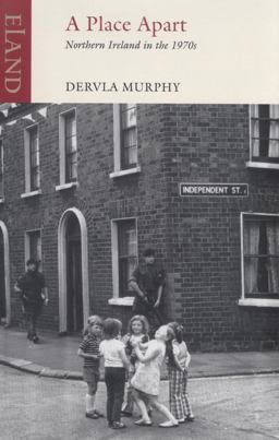 Place Apart Northern Ireland in The 1970s  9781780600116 Front Cover
