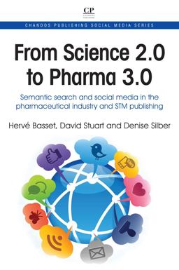 From Science 2. 0 to Pharma 3. 0