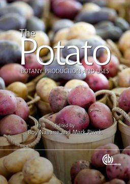 Potato Botany, Production and Uses  9781780642802 Front Cover