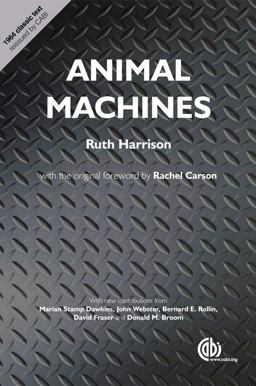 Animal Machines The New Factory Farming Industry  9781780642840 Front Cover