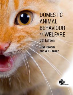 Domestic Animal Behaviour and Welfare 5th 9781780645636 Front Cover