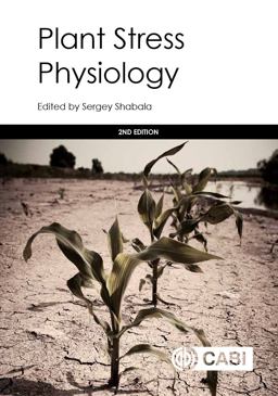 Plant Stress Physiology 2nd 9781780647296 Front Cover