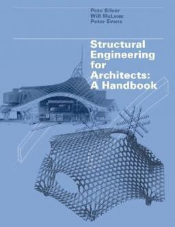 Structural Engineering for Architects A Handbook  9781780670553 Front Cover