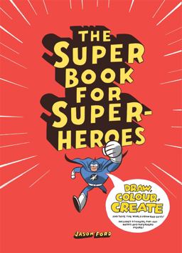 Super Book for Super Heroes  9781780673059 Front Cover