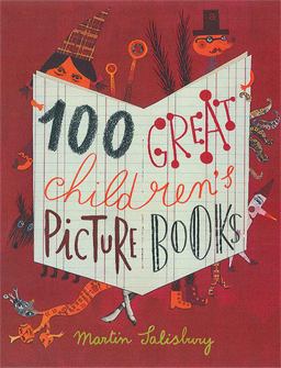 100 Great Children's Picturebooks  9781780674087 Front Cover