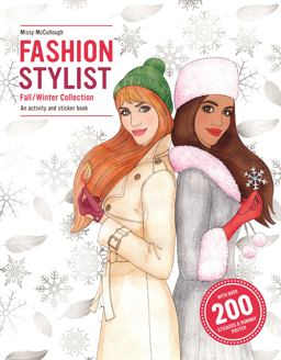 Fashion Stylist: Fall/Winter Collection An Activity and Sticker Book 1st 9781780675992 Front Cover