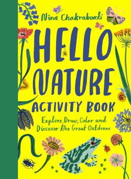 Hello Nature Draw, Collect, Make and Grow  9781780677354 Front Cover