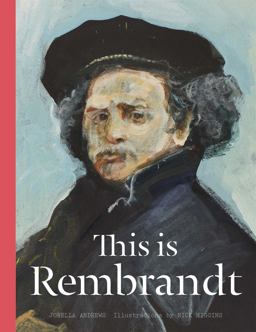 This Is Rembrandt  9781780677453 Front Cover