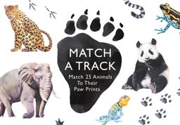 Match a Track Match 25 Animals to Their Paw Prints  9781780679648 Front Cover