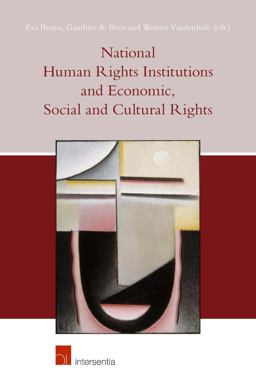 National Human Rights Institutions and Economic, Social and Cultural Rights National Human Rights Institutions and Economic, Social and Cultural Rights