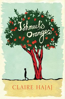 Ishmael's Oranges  9781780744940 Front Cover