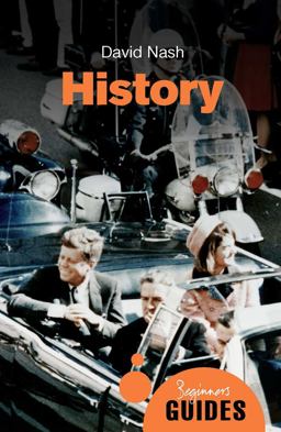 History A Beginner's Guide  9781780748023 Front Cover