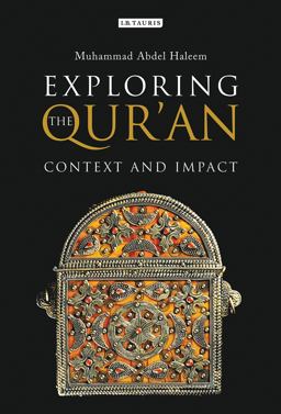 Exploring the Qur'an Context and Impact  9781780763651 Front Cover