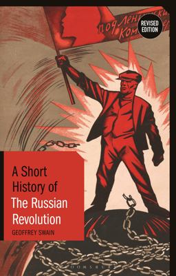 Short History of the Russian Revolution  9781780767932 Front Cover