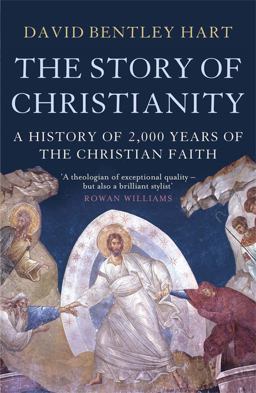     STORY OF CHRISTIANITY  9781780877525 Front Cover