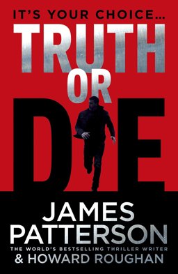 Truth or Die  9781780892856 Front Cover