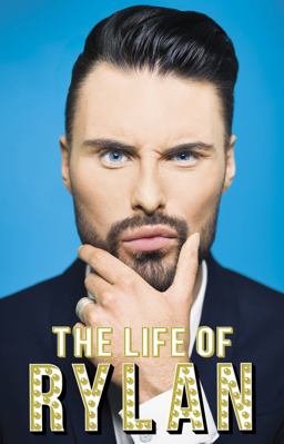 Life of Rylan  9781780895741 Front Cover