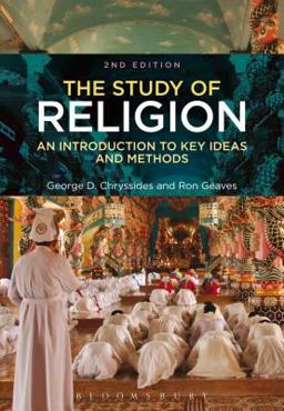 Study of Religion An Introduction to Key Ideas and Methods 2nd 9781780938400 Front Cover