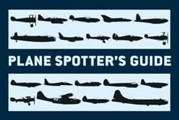 Plane Spotter's Guide  9781780960517 Front Cover