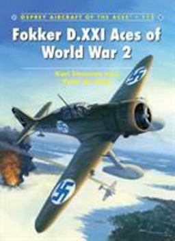 Fokker D. XXI Aces of World War 2
