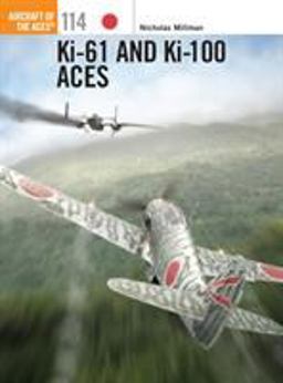 Ki-61 and Ki-100 Aces  9781780962955 Front Cover