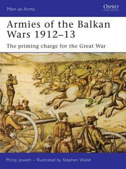 Armies of the Balkan Wars 1912-13