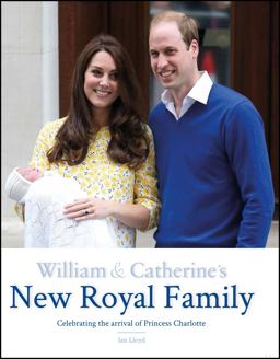 William and Catherine's New Royal Family