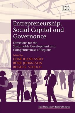 Entrepreneurship, Social Capital and Governance Entrepreneurship, Social Capital and Governance