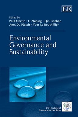 Environmental Governance and Sustainability Environmental Governance and Sustainability