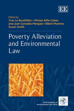 Poverty Alleviation and Environmental Law Poverty Alleviation and Environmental Law