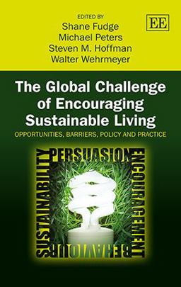 The Global Challenge of Encouraging Sustainable Living