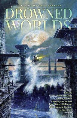 Drowned Worlds  9781781084519 Front Cover