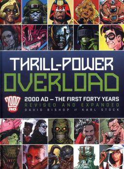 Thrill-Power Overload: 2000 AD - the First Forty Years