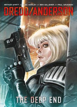 DREDD/ANDERSON: the Deep End  9781781085530 Front Cover
