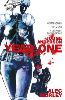 Judge Anderson: Year One Judge Anderson: Year One