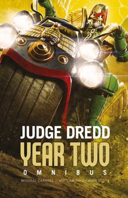 Judge Dredd: Year Two  9781781085967 Front Cover
