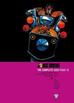 Judge Dredd: the Complete Case Files 15