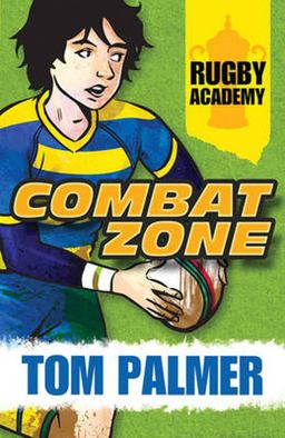 Combat Zone (Rugby Academy #2)