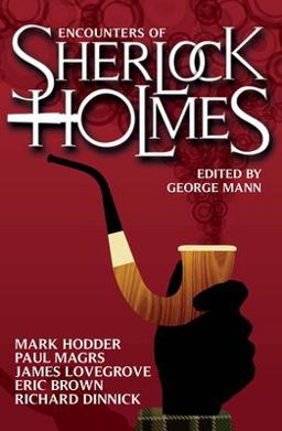 Encounters of Sherlock Holmes  9781781160039 Front Cover