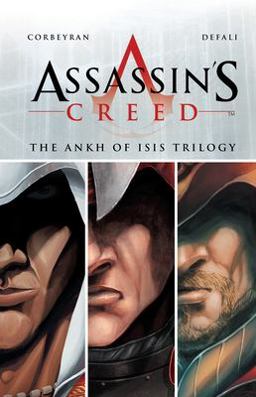 Assassin's Creed: the Ankh of Isis Trilogy  9781781163436 Front Cover