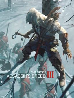 Art of Assassin's Creed III  9781781164259 Front Cover