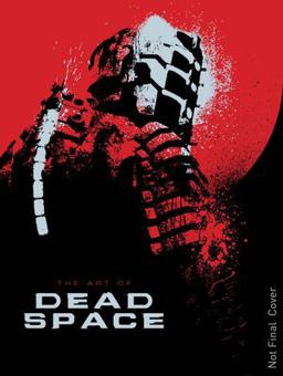 Art of Dead Space  9781781164266 Front Cover