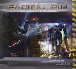 Pacific Rim Man, Machines and Monsters  9781781168189 Front Cover
