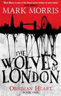 The Wolves of London