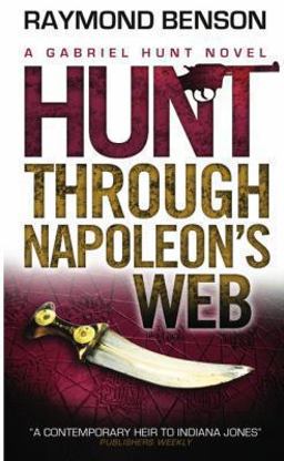 Gabriel Hunt - Hunt Through Napoleon's Web  9781781169988 Front Cover